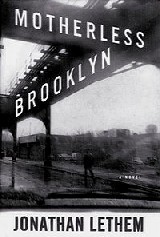 Buy 'Motherless.Brooklyn' by Jonathan Lethem