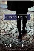Buy 'The Appointment' (1997) by Herta Mueller