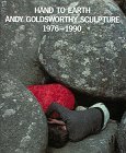 Buy 'Hand to Earth: Andy Goldsworth Scuplture'