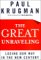 Buy 'The Great Unraveling: Losing Our Way in the New Century'
