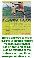 here's one way to make sure your clothes weren't made in sweatshops! The greenfestival.com advertisement image shows men running naked through the hills