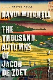 Buy 'The Thousand Autumns of Jacob de Zoet' (2010) by David Mitchell
